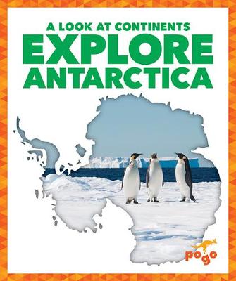 Cover of Explore Antarctica