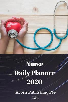 Book cover for Nurse Daily Planner 2020