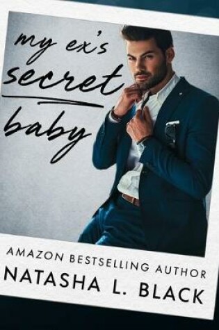 Cover of My Ex's Secret Baby