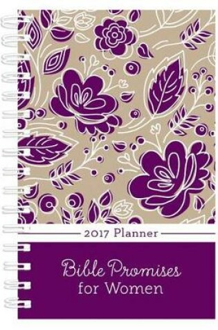 Cover of 2017 Planner Bible Promises for Women