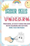 Book cover for Scissor Skills Unicorn