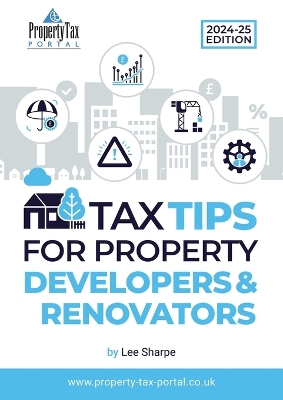 Book cover for Tax Tips for Property Developers and Renovators 2024-25