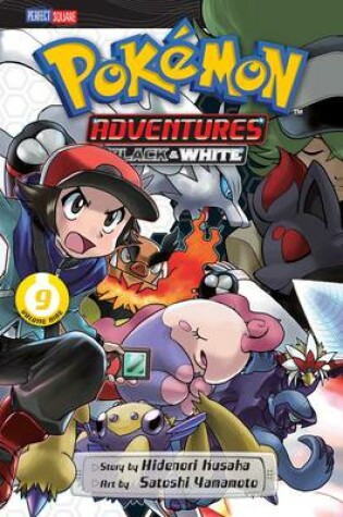 Cover of Pokémon Adventures: Black and White, Vol. 9