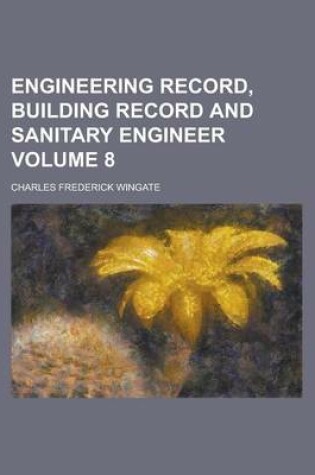 Cover of Engineering Record, Building Record and Sanitary Engineer Volume 8