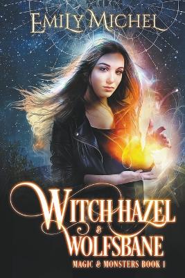 Book cover for Witch Hazel & Wolfsbane