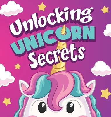 Cover of Unlocking Unicorn Secrets