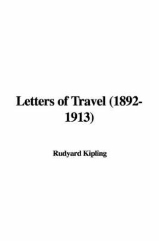 Cover of Letters of Travel (1892-1913)