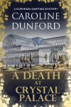 Book cover for A Death at Crystal Palace (Euphemia Martins Mystery 11)