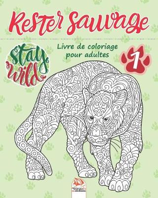 Book cover for Rester sauvage 1