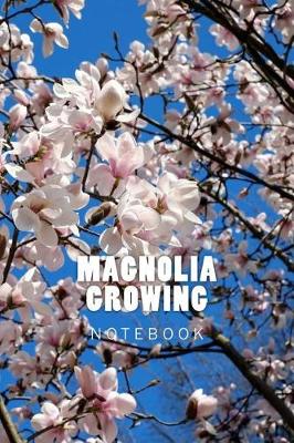 Book cover for Magnolia Growing