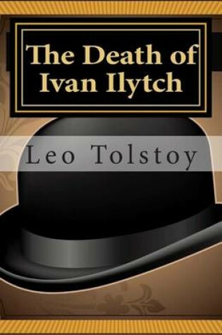 Cover of The Death of Ivan Ilytch