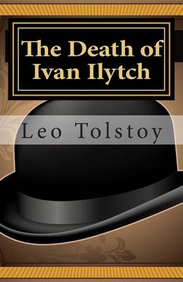 Book cover for The Death of Ivan Ilytch