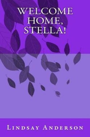 Cover of Welcome Home, Stella!