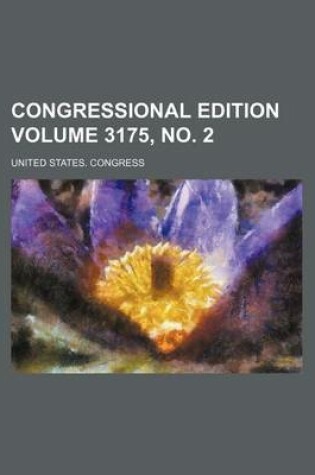 Cover of Congressional Edition Volume 3175, No. 2