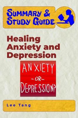 Book cover for Summary & Study Guide - Healing Anxiety and Depression