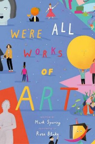 Cover of We're All Works of Art