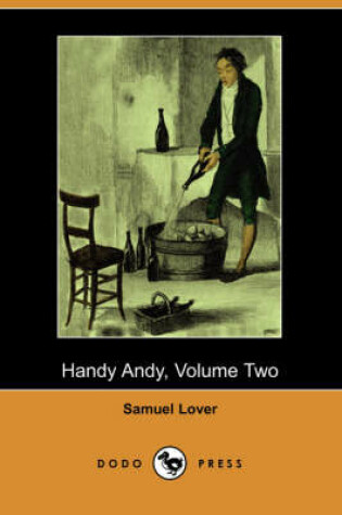 Cover of Handy Andy, Volume Two (Dodo Press)