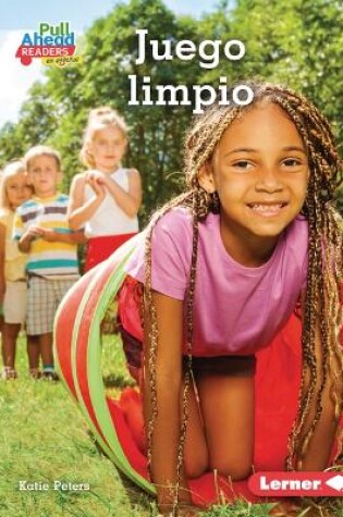 Cover of Juego Limpio (Playing Fair)