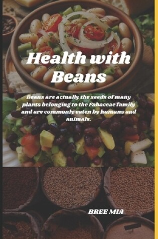 Cover of Health with Beans