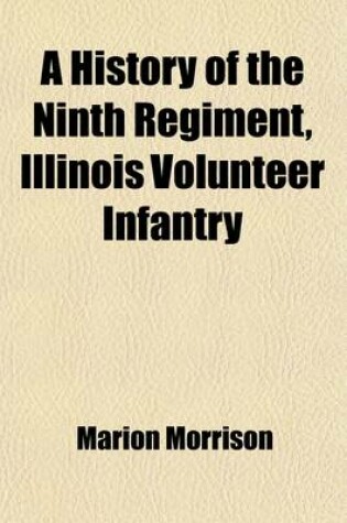 Cover of A History of the Ninth Regiment, Illinois Volunteer Infantry