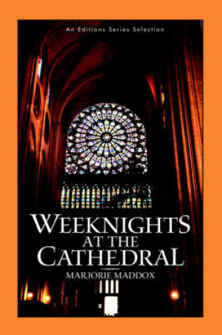 Cover of Weeknights at the Cathedral