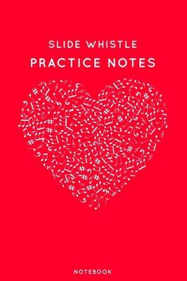 Book cover for Slide whistle Practice Notes
