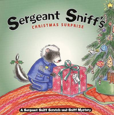 Cover of Sergeant Sniff's Christmas Surprise