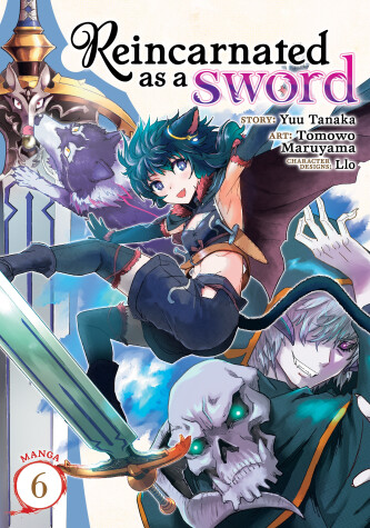 Book cover for Reincarnated as a Sword (Manga) Vol. 6