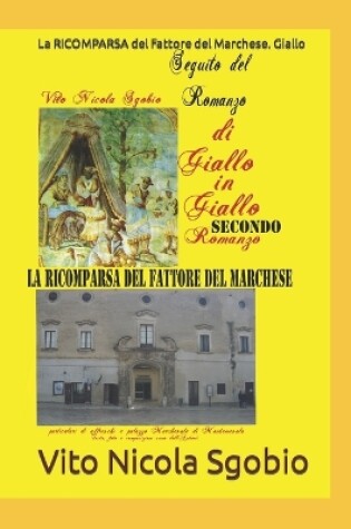 Cover of La RICOMPARSA del Fattore del Marchese. Giallo