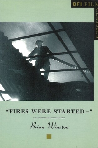 Cover of Fires Were Started –