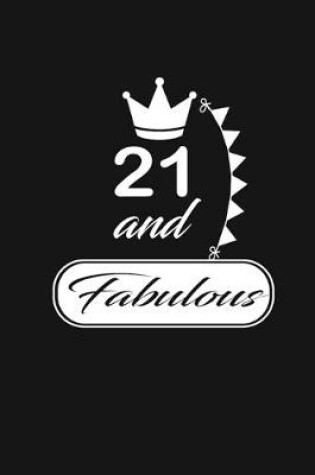 Cover of 21 and Fabulous