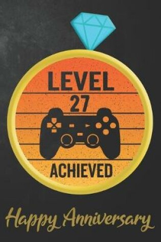 Cover of Level 27 Achieved Happy Anniversary