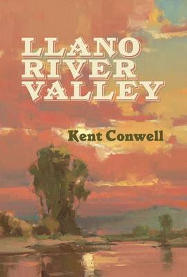 Book cover for Llano River Valley