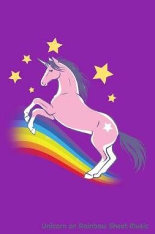 Cover of Unicorn on Rainbow Sheet Music