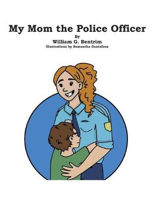 Book cover for My Mom the Police Officer