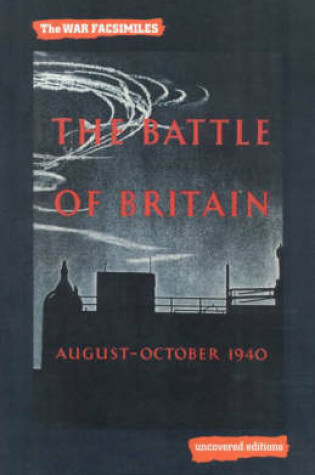 Cover of The Battle of Britain, August-October 1940