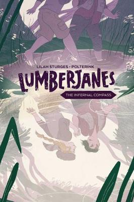 Book cover for Lumberjanes Original Graphic Novel: The Infernal Compass