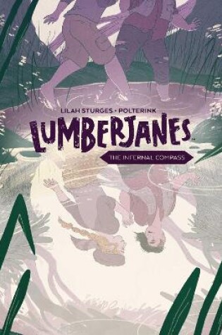 Cover of Lumberjanes Original Graphic Novel: The Infernal Compass