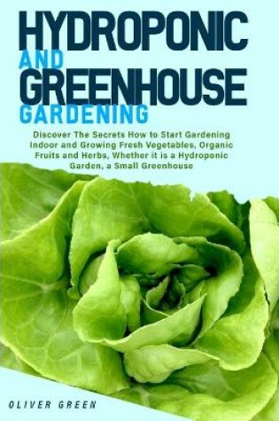 Cover of Hydroponic and Greenhouse Gardening