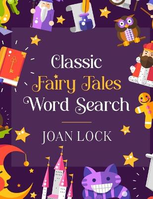 Book cover for Classic Fairy Tales Word Search