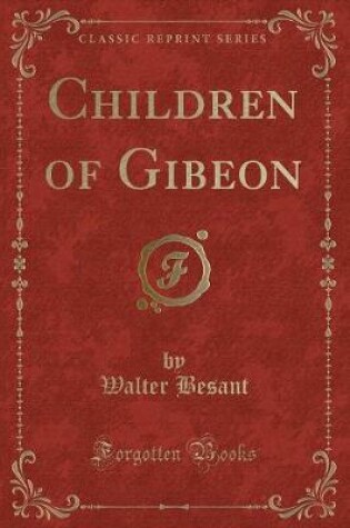 Cover of Children of Gibeon (Classic Reprint)