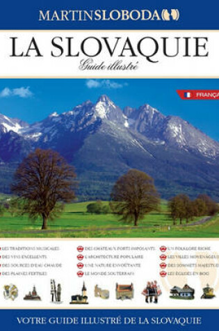 Cover of La Slovaquie - Guide Illustre - Francais