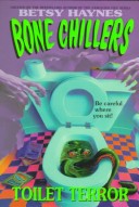 Book cover for Bone Chillers: Toilet Terror