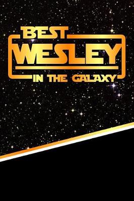 Book cover for The Best Wesley in the Galaxy