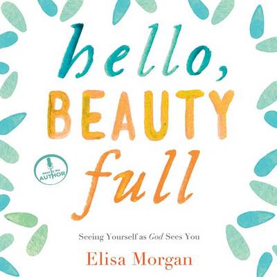 Book cover for Hello, Beauty Full