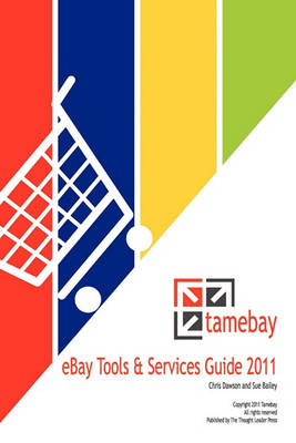 Book cover for TameBay eBay Tools and Services Guide 2011