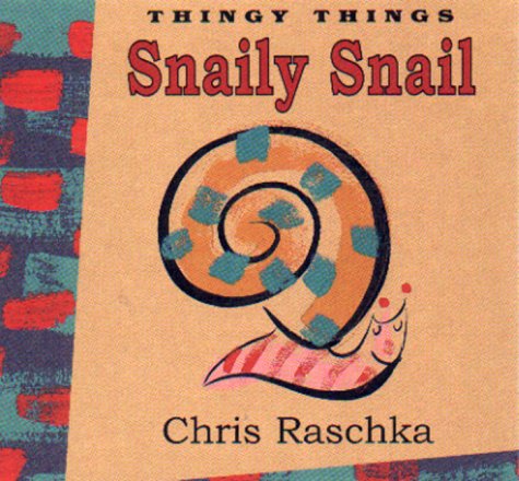 Book cover for Snaily Snail