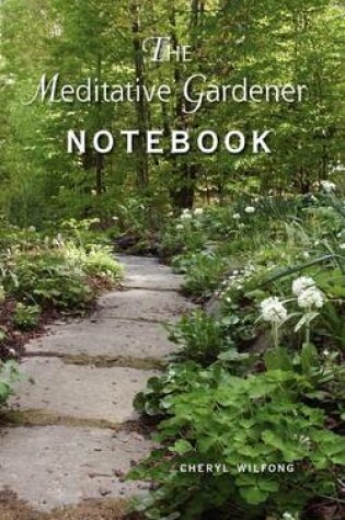 Cover of The Meditative Gardener Notebook