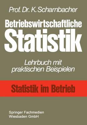 Book cover for Betriebswirtschaftliche Statistik