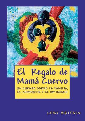 Book cover for El Regalo de Mamá Cuervo